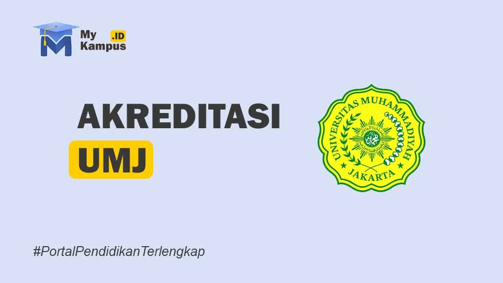 AKREDITASI UMJ