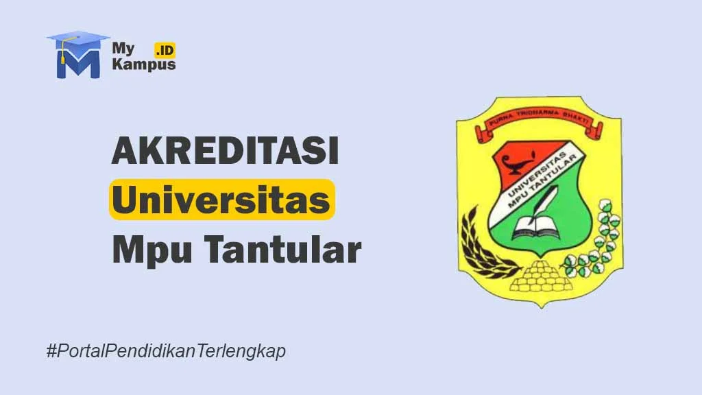 AKREDITASI UNIVERSITAS MPU TANTULAR