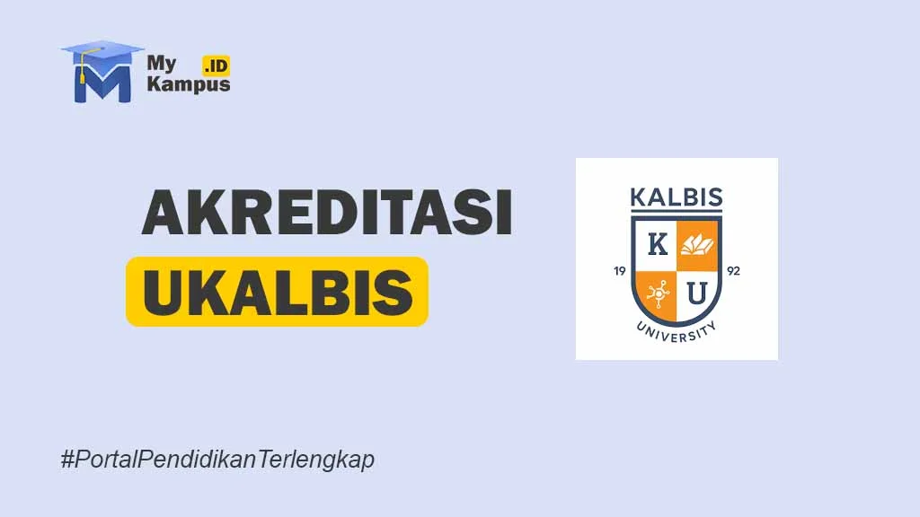 AKREDITASI Universitas Kalbis
