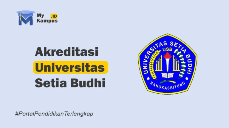 Akreditasi USBR Universitas Setia Budhi