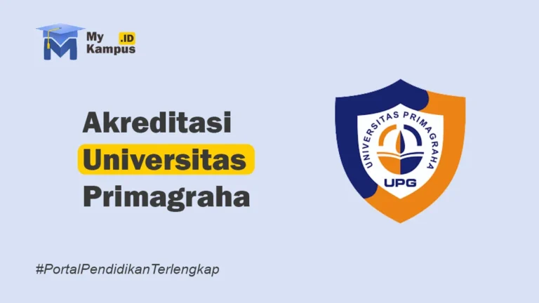 Akreditasi Universitas Primagraha