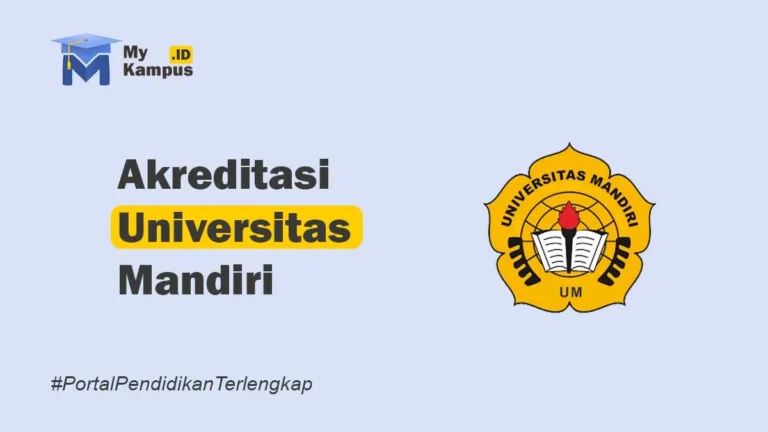 Akreditasi Universitas Mandiri