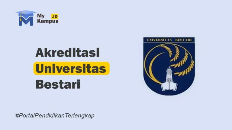 Akreditasi Ubest Universitas Bestari